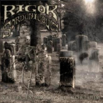 Rigor Sardonicous - Vallis Ex Umbra De Mortuus LP