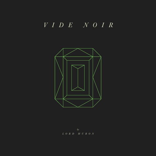 Lord Huron - Vide Noir (Vinyl LP)