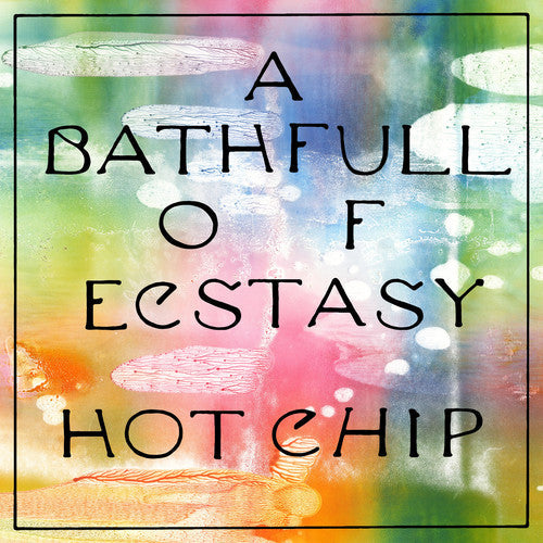 Hot Chip - Bath Full Of Ecstasy (Vinyl LP)