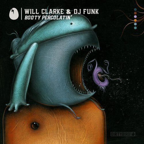 Will Clarke -Booty Percolatin' (12" Vinyl)
