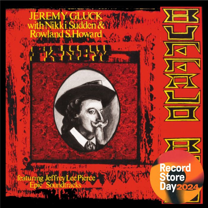 [RSD24] Jeremy Gluck with Nikki Sudden & Rowland S Howard - I Knew Buffalo Bill (LP, red)