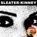 SALE: Sleater-Kinney - This Time / Here Today (7", Coloured) was £14.99