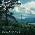 Bonobo - Black Sands (2xLP, "ecomix" vinyl)