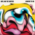 Amyl & The Sniffers - Comfort To Me (LP)