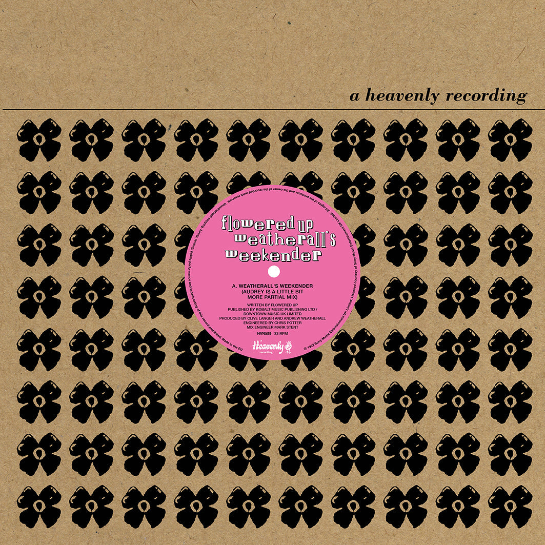 Flowered Up - Weatherall's Weekender (12")