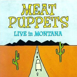 Meat Puppets - Live In Montana (LP)