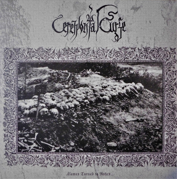 SALE: Ceremonial Curse ‎- Flames Turned To Ashes... (LP) was £14.99
