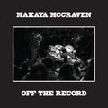 Makaya McCraven - Off The Record (2xLP)