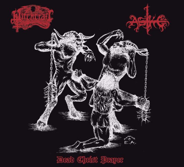 Witchcraft / Aske - Dead Christ Prayer (CD)
