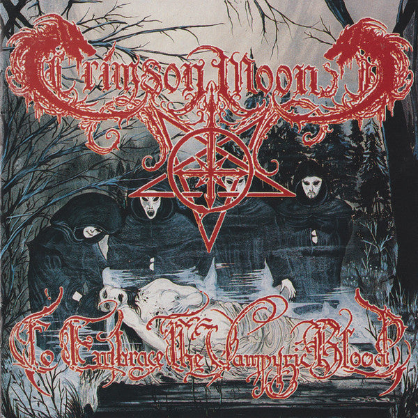 Crimson Moon - To Embrace The Vampyric Blood (CD)