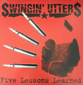 Swingin' Utters - Five Lessons Learned (LP)