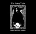 Thy Dying Light - Tombs Of The Forgotten / Black Death LP