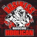 The Business - Hardcore Hooligan (LP, White Vinyl)