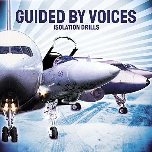 Guided By Voices - Isolation Drills (2xLP)
