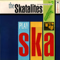 The Skatalites - The Skatalites Play Ska (LP)