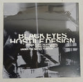 Black Eyes - Hostile Design (LP)