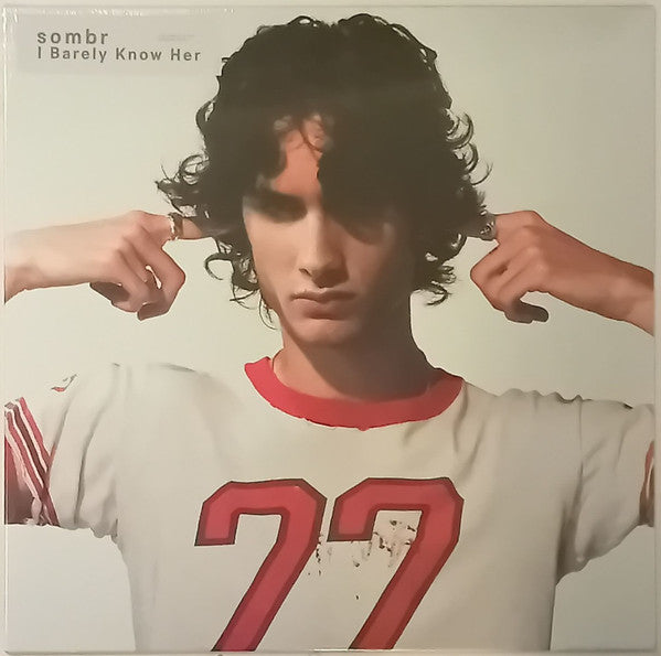 sombr - I Barely Know Her (LP)