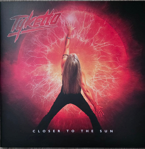 Tyketto - Closer To The Sun (LP, red vinyl)
