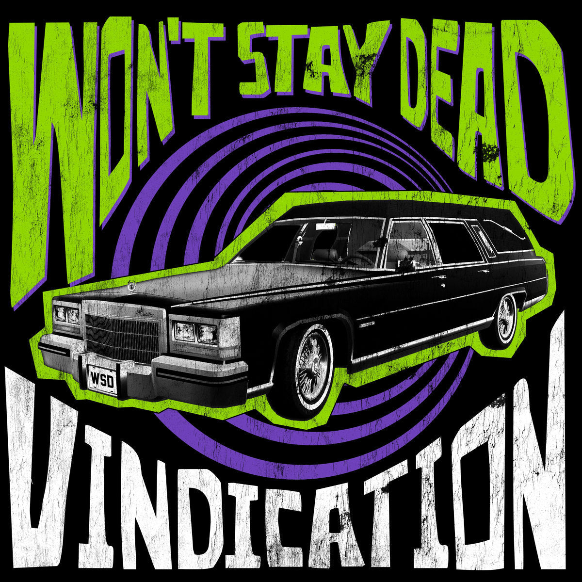 Won't Stay Dead - Vindication (LP)