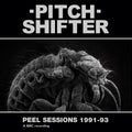 Pitchshifter - Peel Sessions 1991-93 (LP, white vinyl)