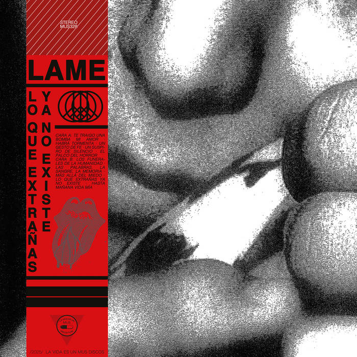 LAME - Lo Que Extrañas Ya No Existe (LP)