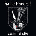 Hate Forest - Against All Odds (LP, green/black splatter vinyl)