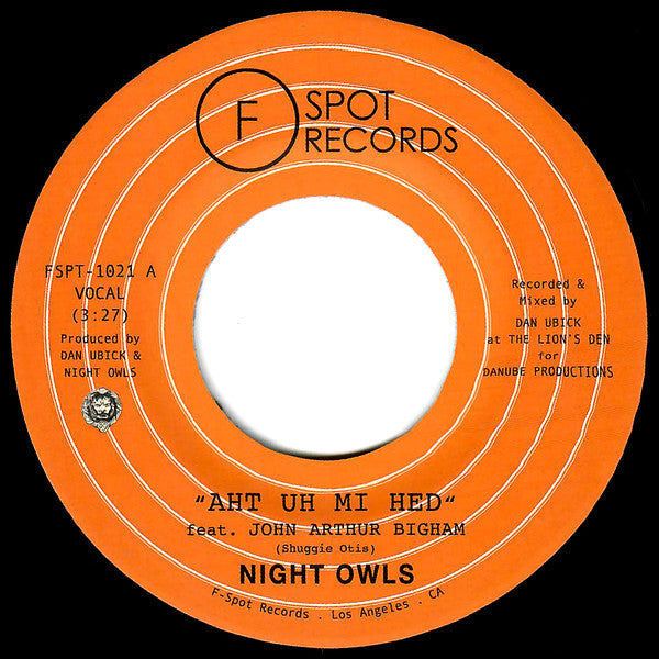 Night Owls - Aht Uh Mi Hed (7")