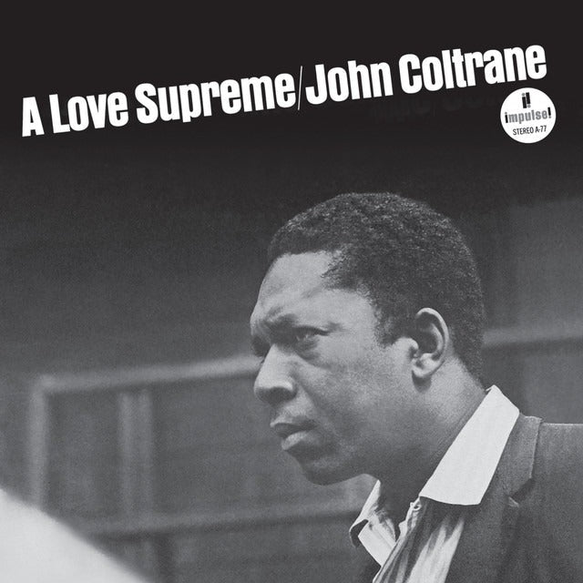 John Coltrane - A Love Supreme (LP)
