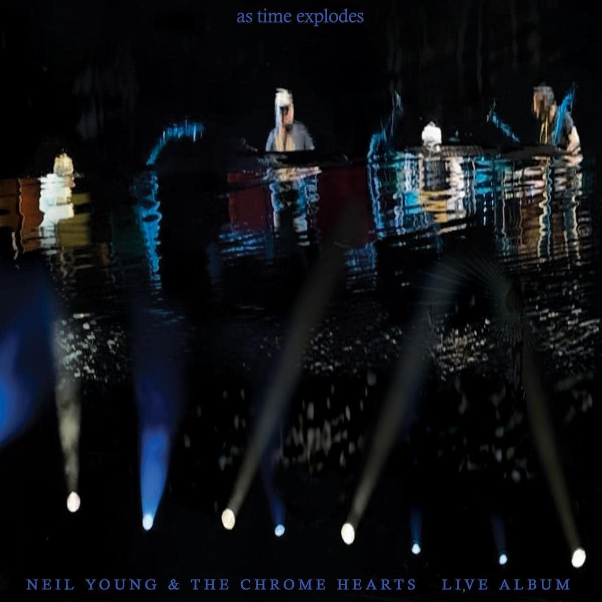 Neil Young & The Chrome Hearts - As Time Explodes (Live Album) (2xLP)