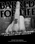 Stewart Dean Ebersole - Barred For Life (book)