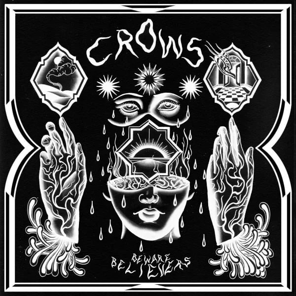 Crows - Beware Believers (LP, gatefold tip-on sleeve)