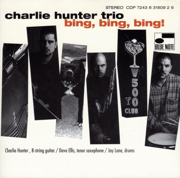 Charlie Hunter Trio - Bing, Bing, Bing!