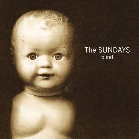 The Sundays - Blind (LP)