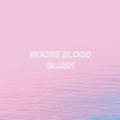 Moose Blood - Blush (LP, light blue vinyl)