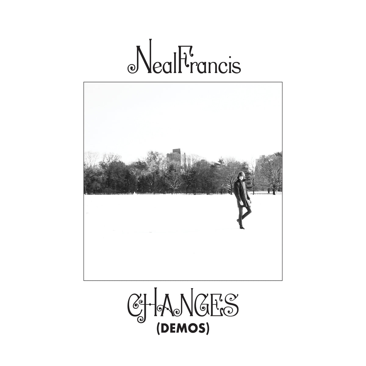 Neal Francis - Changes (Demos) (LP)