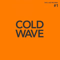 Various - Cold Wave #1 (2xLP, orange vinyl)