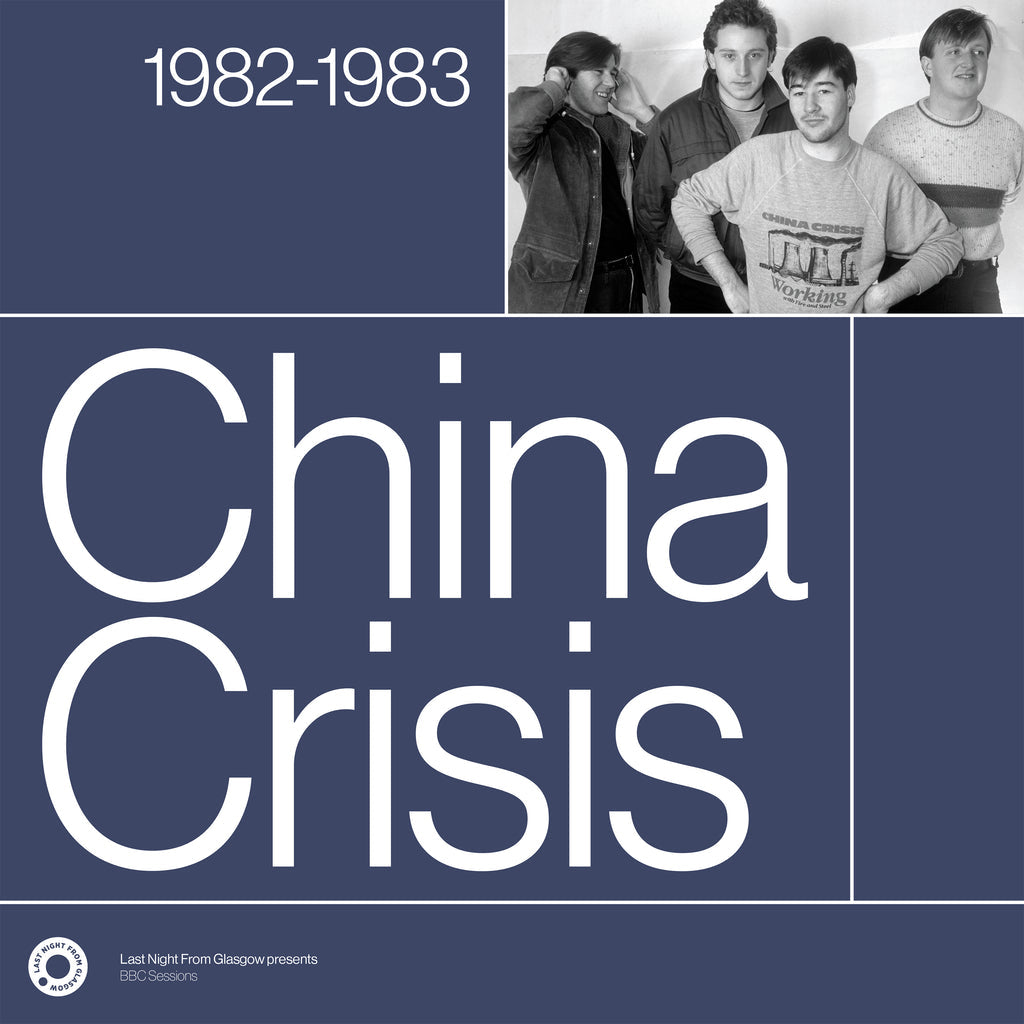 China Crisis - Last Night From Glasgow Presents BBC Sessions 1982-1983 (LP, white vinyl)