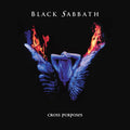 Black Sabbath - Cross Purposes (LP, ultra clear vinyl)
