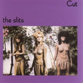 The Slits - Cut (CD)