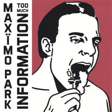 Maximo Park - Too Much Information (2xCD)