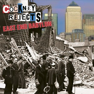Cockney Rejects - East End Babylon (LP, clear vinyl)