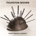 Thurston Moore - Flow Critical Lucidity (LP+7” flexi, resistance green vinyl)