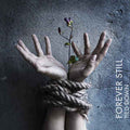 Forever Still - Tied Down (CD + DVD)