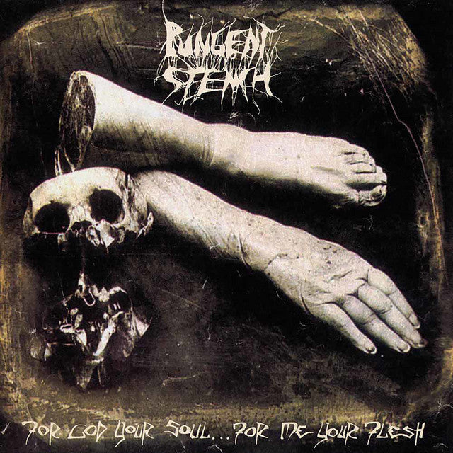 Pungent Stench - For God Your Soul... For Me Your Flesh (LP)