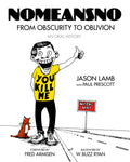 Jason Lamb - NoMeansNo: From Obscurity to Oblivion: An Oral History (book)