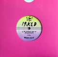 Irked - The Hardest Man In Billingham (7")