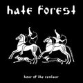 Hate Forest - Hour Of The Centaur (LP)