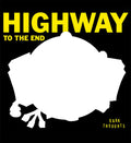 Dark Thoughts - Highway To The End (LP)
