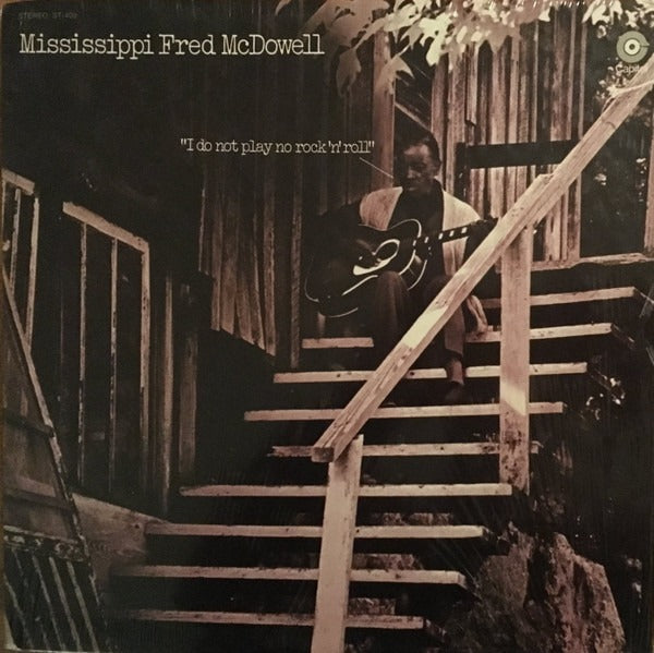 Mississippi Fred McDowell - I Do Not Play No Rock 'N' Roll (LP, midnight vinyl)
