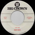 Bobby Oroza - I Got Love / Loving Body (7")